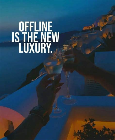 offline is the new luxury tradução